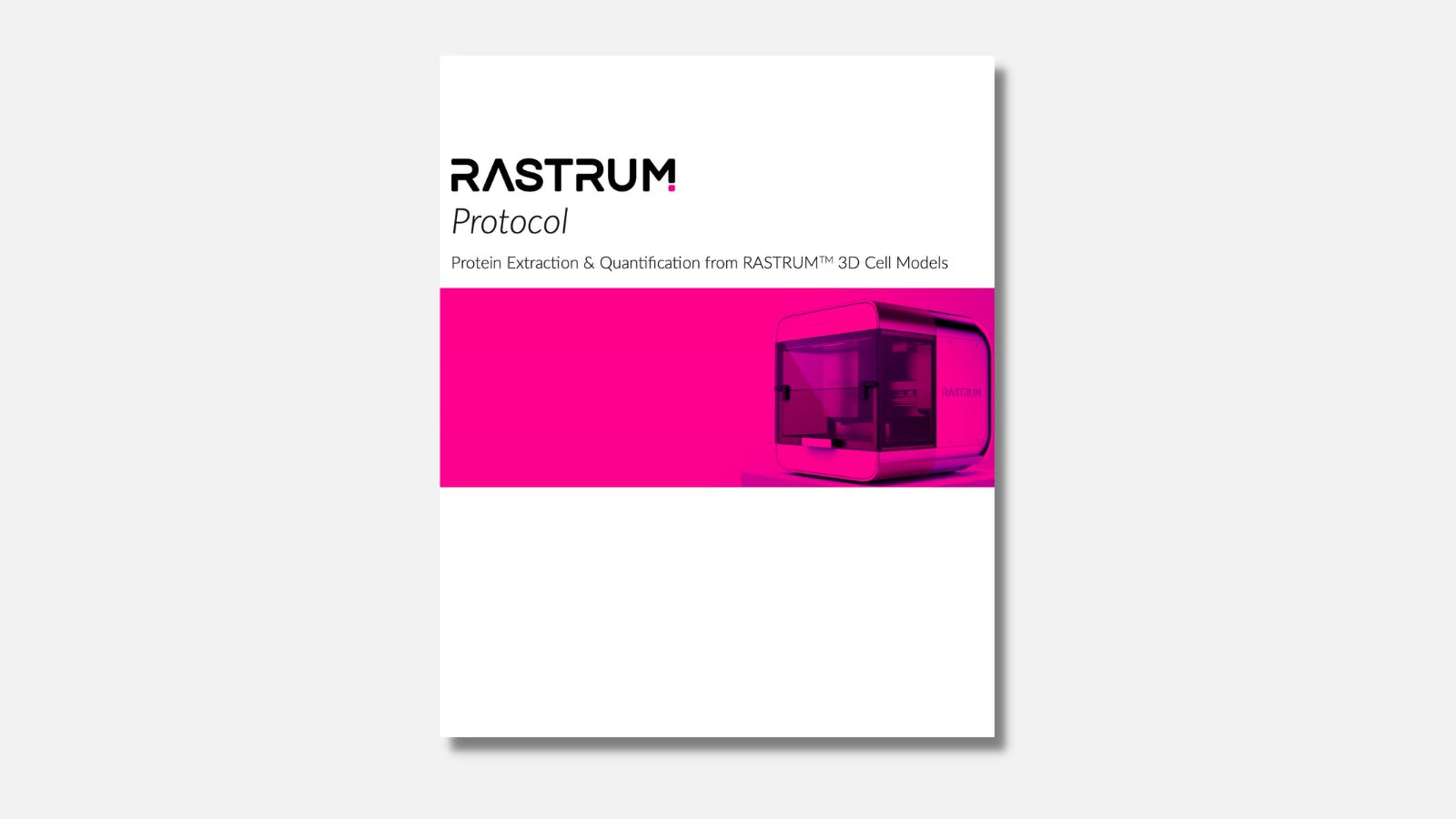 Protein Extraction & Quantification from RASTRUM™ 3D Cell Models